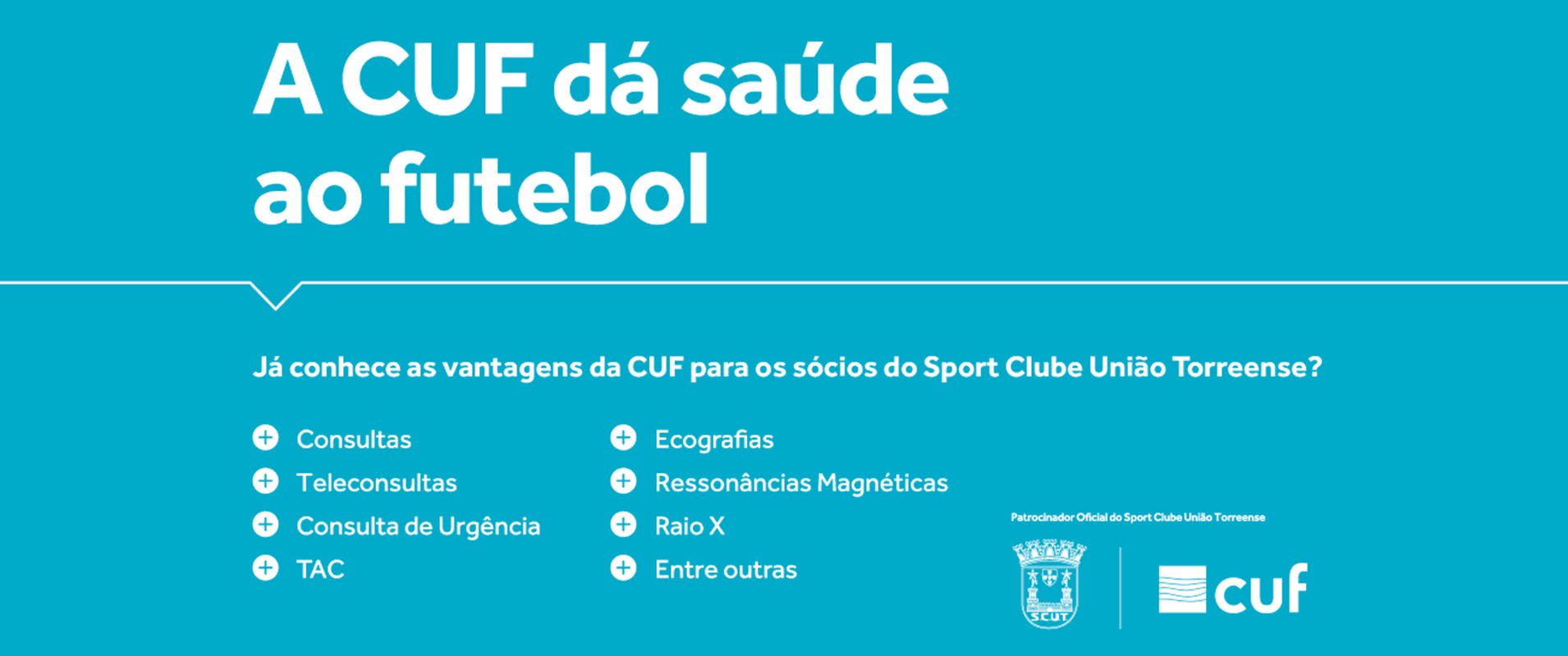Sócios com vantagens na CUF